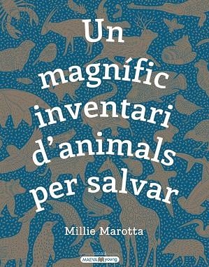 MAGNÍFIC INVENTARI D'ANIMALS PER SALVAR, UN | 9788417708498 | MAROTTA, MILLIE | Llibreria La Gralla | Llibreria online de Granollers