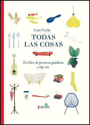 TODAS LAS COSAS | 9788417886073 | STELLA, GAIA | Llibreria La Gralla | Librería online de Granollers