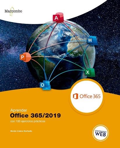 APRENDER OFFICE 365/2019 CON 100 EJERCICIOS PRÁCTICOS | 9788426727909 | LLENA HURTADO, SONIA | Llibreria La Gralla | Llibreria online de Granollers