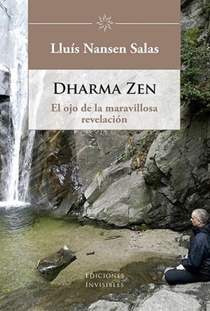 DHARMA ZEN | 9788494898761 | SALAS, LLUÍS NANSEN | Llibreria La Gralla | Librería online de Granollers