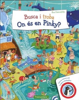 BUSCA I TROBA ON ÉS EN PINKY? | 9788417303433 | CZERWENKA, EVA | Llibreria La Gralla | Librería online de Granollers