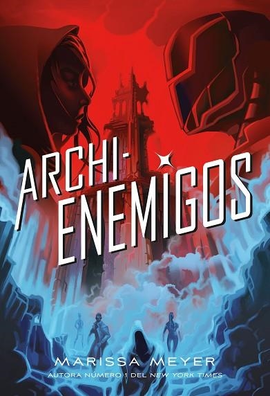 RENEGADOS 2. ARCHIENEMIGOS | 9788417390587 | MEYER, MARISSA | Llibreria La Gralla | Librería online de Granollers