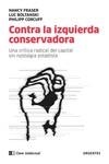 CONTRA LA IZQUIERDA CONSERVADORA | 9788412099201 | BOLTANSKI, LUC; CORCUFF, PHILIPPE; FRASER, NANCY | Llibreria La Gralla | Librería online de Granollers