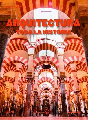 ARQUITECTURA  TODA LA HISTORIA  | 9788417757830 | JONES, DENNA | Llibreria La Gralla | Librería online de Granollers