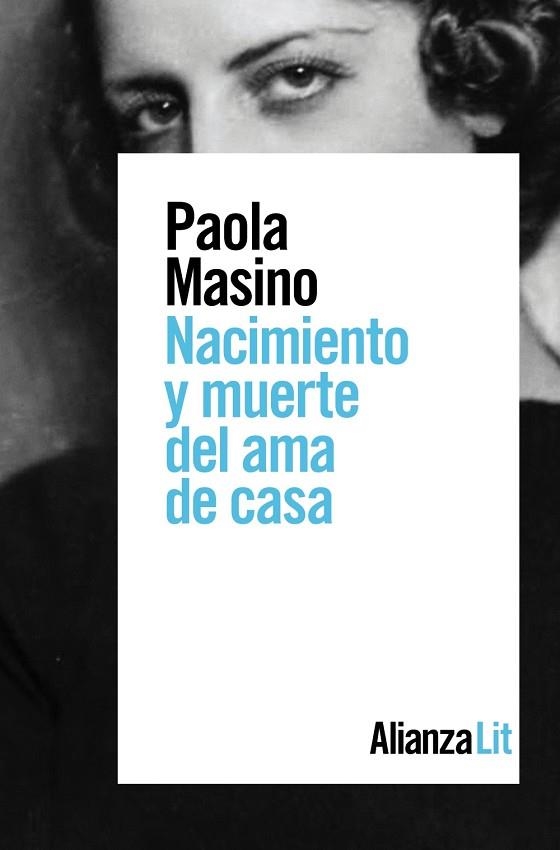 NACIMIENTO Y MUERTE DEL AMA DE CASA | 9788491816287 | MASINO, PAOLA | Llibreria La Gralla | Llibreria online de Granollers
