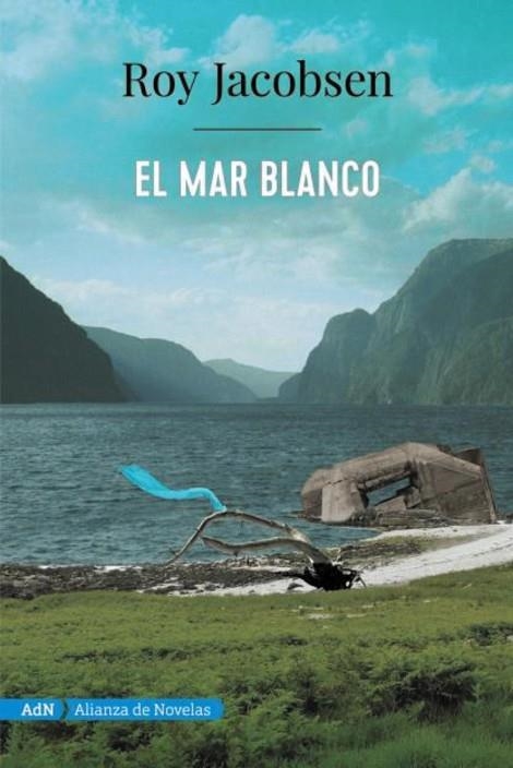 MAR BLANCO, EL  | 9788491816553 | JACOBSEN, ROY | Llibreria La Gralla | Llibreria online de Granollers