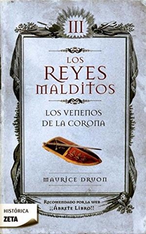 REYES MALDITOS III, LOS. LOS VENENOS DE LA CORONA | 9788498721416 | DRUON,MAURICE | Llibreria La Gralla | Llibreria online de Granollers