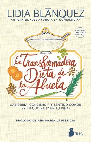 TRANSFORMADORA DIETA DE LA ABUELA, LA | 9788417399733 | BLÁNQUEZ MARTÍNEZ, LIDIA | Llibreria La Gralla | Librería online de Granollers