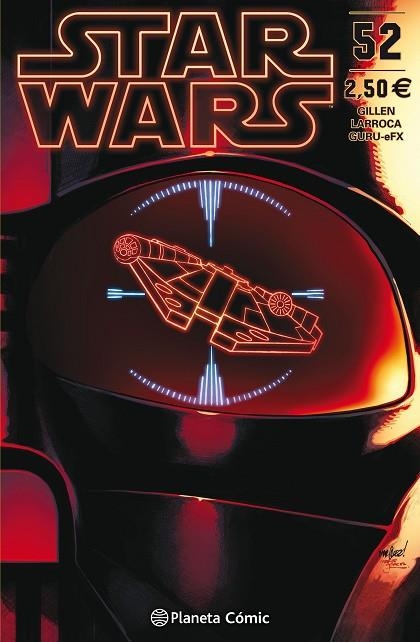 STAR WARS Nº 52 | 9788491735656 | GILLEN, KIERON/LARROCA, SALVADOR | Llibreria La Gralla | Librería online de Granollers