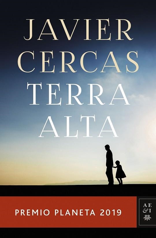 TERRA ALTA | 9788408217848 | CERCAS, JAVIER | Llibreria La Gralla | Librería online de Granollers
