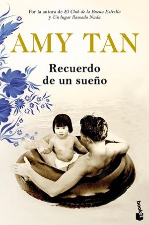 RECUERDO DE UN SUEÑO (BOLSILLO) | 9788408217749 | TAN, AMY | Llibreria La Gralla | Llibreria online de Granollers