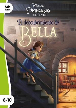 PRINCESAS. EL DESCUBRIMIENTO DE BELLA | 9788499519388 | DISNEY | Llibreria La Gralla | Librería online de Granollers