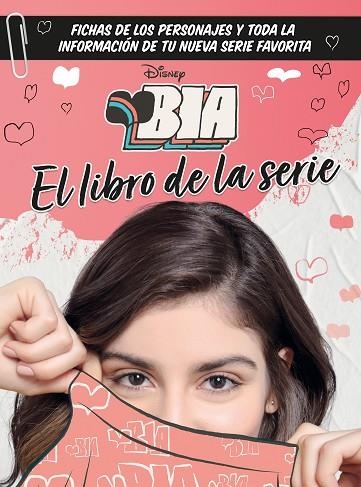 BIA. EL LIBRO DE LA SERIE | 9788499519449 | DISNEY | Llibreria La Gralla | Llibreria online de Granollers