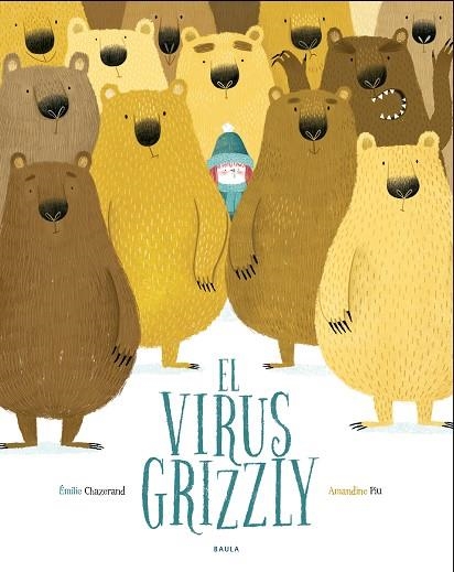 VIRUS GRIZZLY, EL | 9788447940349 | CHAZERAND, ÉMILIE | Llibreria La Gralla | Llibreria online de Granollers