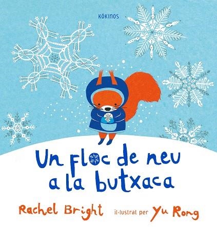 UN FLOC DE NEU A LA BUTXACA | 9788417074821 | BRIGHT, RACHEL | Llibreria La Gralla | Librería online de Granollers