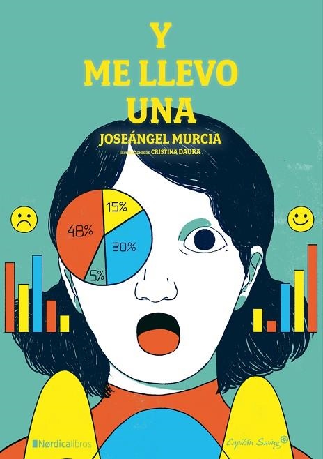 Y ME LLEVO UNA | 9788417281694 | MURCIA CARRIÓN, JOSEÁNGEL | Llibreria La Gralla | Librería online de Granollers