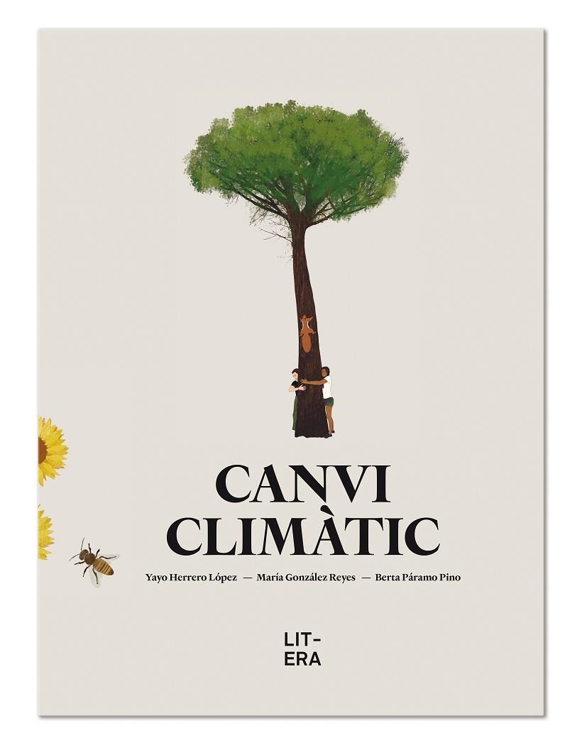 CANVI CLIMÀTIC | 9788412015034 | HERRERO LÓPEZ, YAYO/GONZÁLEZ REYES, MARÍA/PÁRAMO PINO, BERTA | Llibreria La Gralla | Llibreria online de Granollers