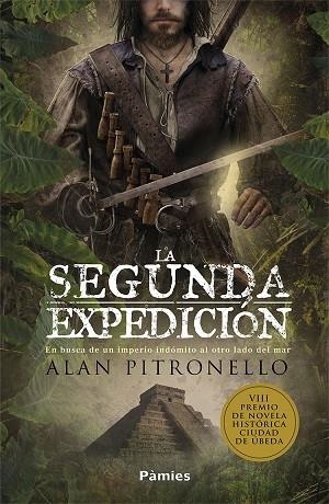 SEGUNDA EXPEDICIÓN, LA | 9788417683634 | PITRONELLO, ALAN | Llibreria La Gralla | Librería online de Granollers