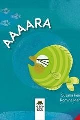 AAAARA | 9788412099027 | PEIX, SUSANA/MARTI, ROMINA | Llibreria La Gralla | Librería online de Granollers