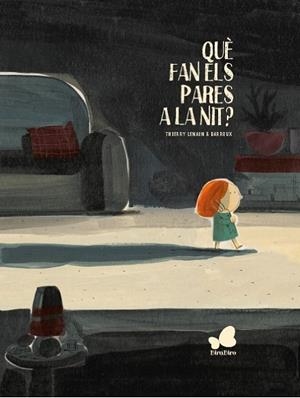 QUÈ FAN ELS PARES A LA NIT? | 9788416490622 | LENAIN, THIERRY | Llibreria La Gralla | Llibreria online de Granollers