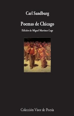 POEMAS DE CHICAGO | 9788498953824 | SANDBURG, CARL | Llibreria La Gralla | Librería online de Granollers