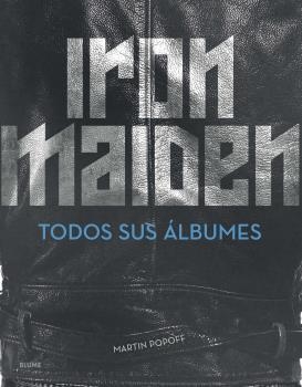 IRON MAIDEN | 9788417757564 | POPOFF, MARTIN | Llibreria La Gralla | Llibreria online de Granollers