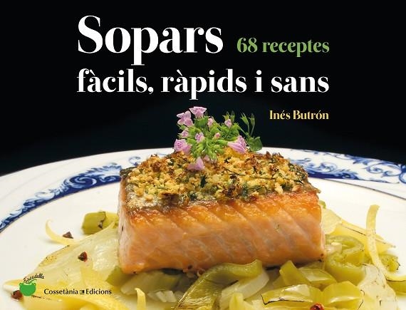 SOPARS FÀCILS, RÀPIDS I SANS | 9788490348802 | BUTRÓN PARRA , INÉS | Llibreria La Gralla | Llibreria online de Granollers