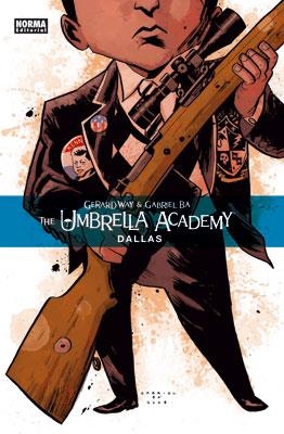 THE UMBRELLA ACADEMY 4: DALLAS | 9788467901085 | WAY, GERARD/BÁ, GABRIEL | Llibreria La Gralla | Llibreria online de Granollers