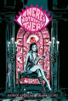 THERE'S NOTHING THERE. NO HAY NADA AHI | 9788467939439 | MARIA LLOVET/PATRICK KINDLON | Llibreria La Gralla | Librería online de Granollers