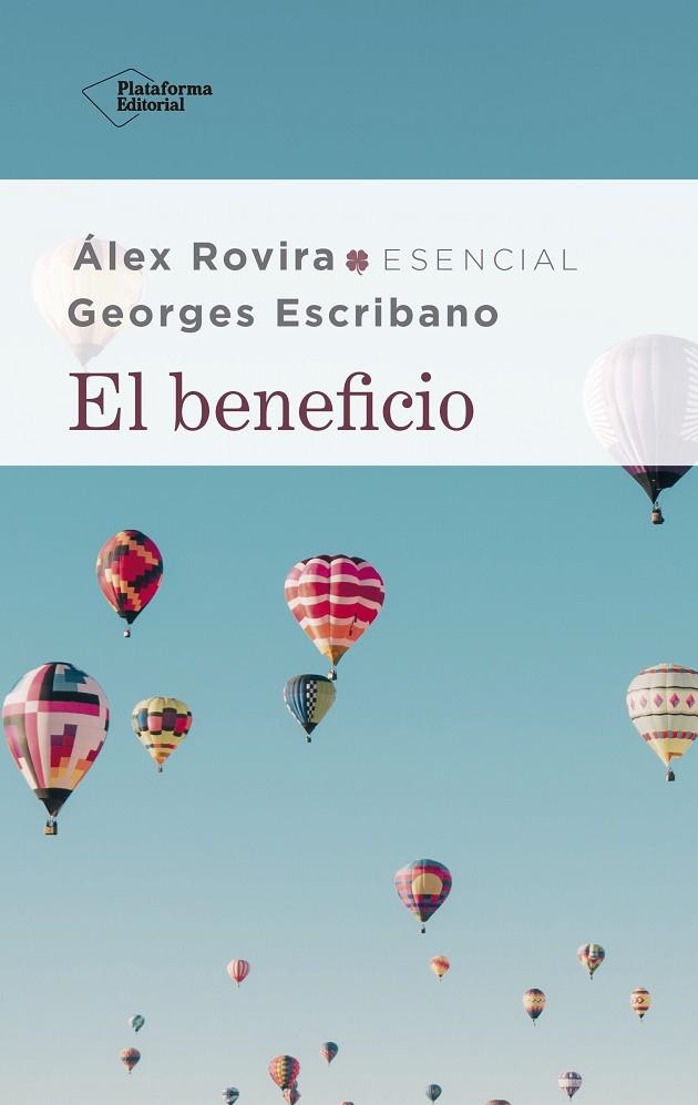 BENEFICIO, EL | 9788417886264 | ROVIRA, ÁLEX/ESCRIBANO, GEORGES | Llibreria La Gralla | Llibreria online de Granollers