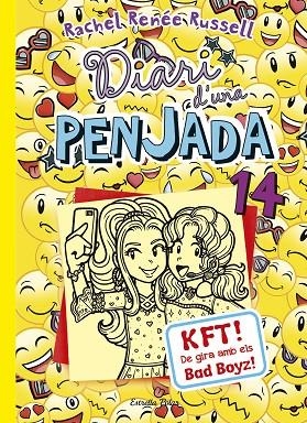 DIARI D'UNA PENJADA 14. KFT! DE GIRA AMB ELS BAD BOYZ! | 9788491379263 | RUSSELL, RACHEL RENÉE | Llibreria La Gralla | Librería online de Granollers