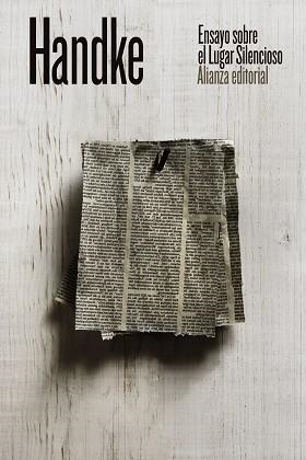 ENSAYO SOBRE EL LUGAR SILENCIOSO | 9788491817093 | HANDKE, PETER | Llibreria La Gralla | Librería online de Granollers