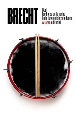 BAAL TAMBORES EN LA NOCHE  EN LA JUNGLA DE LAS CIUDADES | 9788491815150 | BRECHT, BERTOLT | Llibreria La Gralla | Llibreria online de Granollers