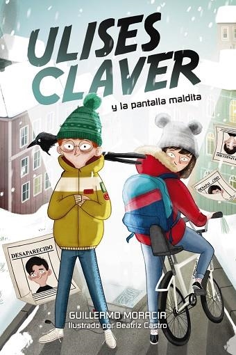 ULISES CLAVER Y LA PANTALLA MALDITA | 9788469848739 | MORACIA, GUILLERMO | Llibreria La Gralla | Llibreria online de Granollers