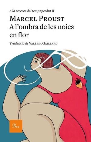 A L'OMBRA DE LES NOIES EN FLOR | 9788475887982 | PROUST, MARCEL | Llibreria La Gralla | Llibreria online de Granollers