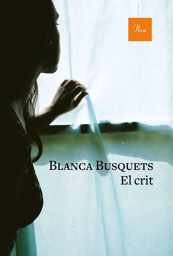 CRIT, EL | 9788475887951 | BUSQUETS, BLANCA | Llibreria La Gralla | Librería online de Granollers