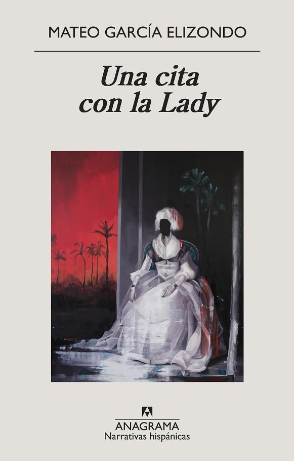 CITA CON LA LADY, UNA  | 9788433998842 | GARCÍA ELIZONDO, MATEO | Llibreria La Gralla | Llibreria online de Granollers