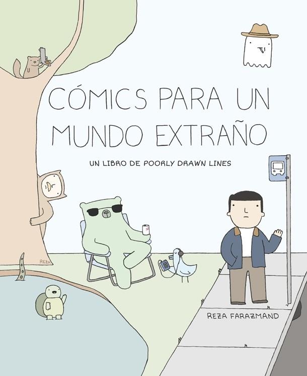 CÓMICS PARA UN MUNDO EXTRAÑO | 9788416670697 | REZA/FARAZMAND | Llibreria La Gralla | Llibreria online de Granollers