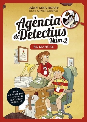 AGÈNCIA DE DETECTIUS NÚM. 2, EL MANUAL | 9788424664879 | HORST, JORN LIER | Llibreria La Gralla | Llibreria online de Granollers