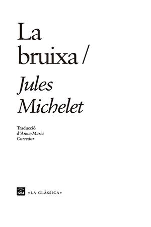 BRUIXA, LA  | 9788416987610 | MICHELET, JULES | Llibreria La Gralla | Llibreria online de Granollers
