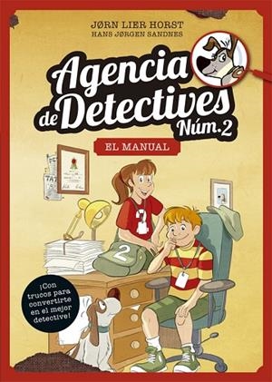 AGENCIA DE DETECTIVES NÚM. 2 - EL MANUAL | 9788424664886 | HORST, JORN LIER | Llibreria La Gralla | Librería online de Granollers