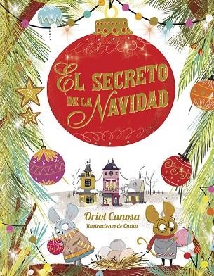 SECRETO DE LA NAVIDAD, EL | 9788424665753 | CANOSA, ORIOL | Llibreria La Gralla | Llibreria online de Granollers