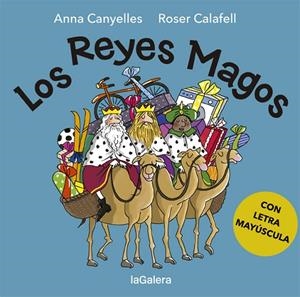 REYES MAGOS, LOS | 9788424665616 | CANYELLES ROCA, ANNA | Llibreria La Gralla | Llibreria online de Granollers