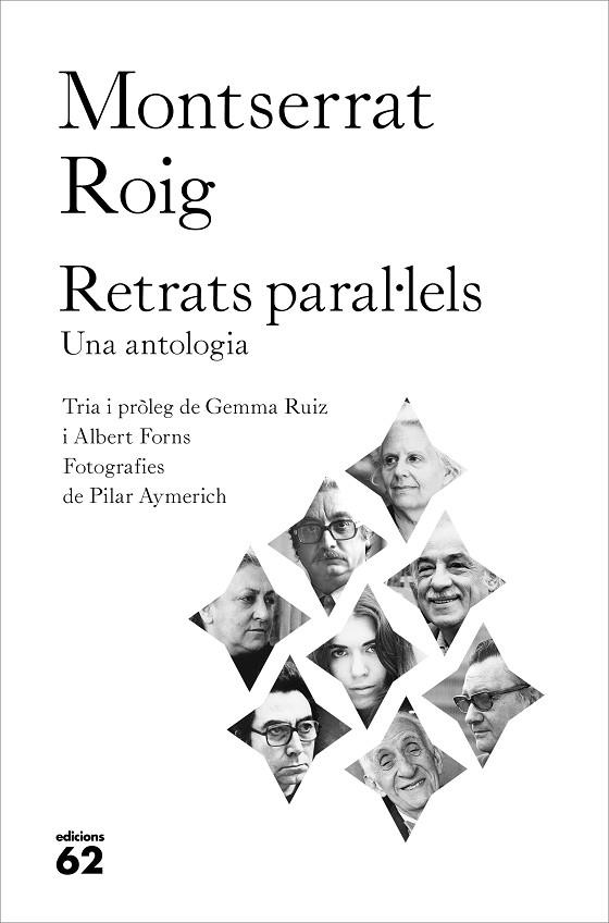 RETRATS PARAL·LELS | 9788429778021 | ROIG, MONTSERRAT | Llibreria La Gralla | Librería online de Granollers
