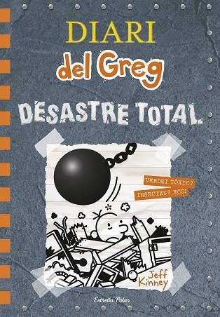 DIARI DEL GREG 14. DESASTRE TOTAL | 9788491379270 | KINNEY, JEFF | Llibreria La Gralla | Llibreria online de Granollers