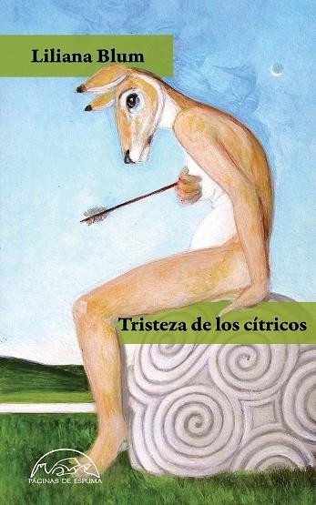 TRISTEZA DE LOS CÍTRICOS | 9788483932636 | BLUM, LILIANA | Llibreria La Gralla | Librería online de Granollers