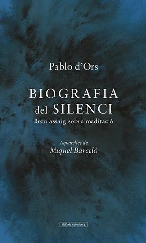 BIOGRAFIA DEL SILENCI | 9788417971298 | D'ORS, PABLO | Llibreria La Gralla | Llibreria online de Granollers