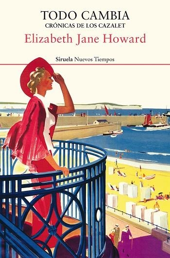 TODO CAMBIA  (CRÓNICAS DE LOS CAZALET 5) | 9788417860981 | HOWARD, ELIZABETH JANE | Llibreria La Gralla | Librería online de Granollers