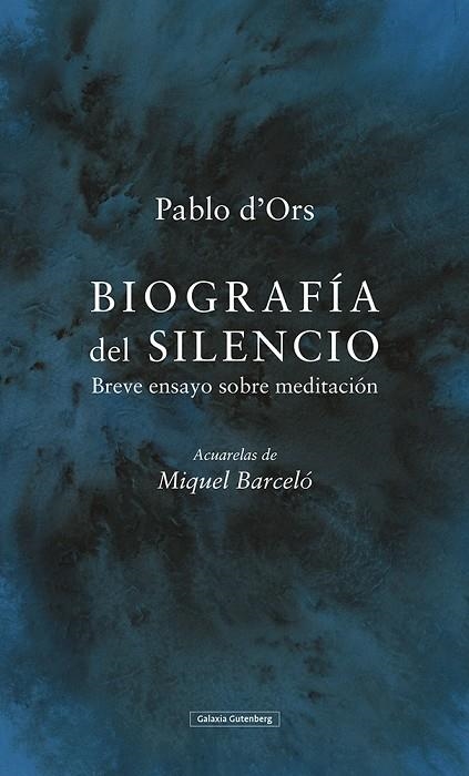 BIOGRAFÍA DEL SILENCIO | 9788417971281 | D'ORS, PABLO | Llibreria La Gralla | Llibreria online de Granollers