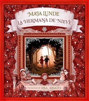 HERMANA DE NIEVE, LA | 9788417736491 | AISATO, LISA; LUNDE, MAJA | Llibreria La Gralla | Librería online de Granollers